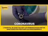 Coronavirus | L'hospital Sant Pau rep mascaretes 3D per protegir els sanitaris