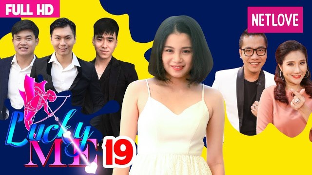 Lucky Me - Yêu Là Chọn | Mùa 2 - Tập 19: Gái xinh Quảng Trị toát mồ hôi khi nhận quà của bạn trai