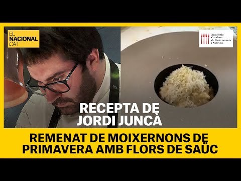 RECEPTA EN TEMPS DE CONFINAMENT: Remenat de moixernons de primavera amb flors de saüc de Jordi Juncà