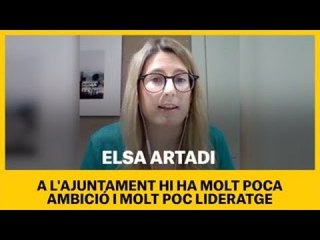 Elsa Artadi: A l'Ajuntament i ha molt poca ambició i molt poc lideratge
