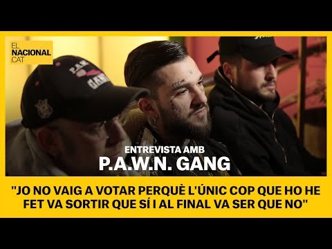 P.A.W.N. GANG | No voto perquè l'únic cop que ho he fet va sortir que sí i al final va ser que no