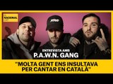 P.A.W.N. GANG | 