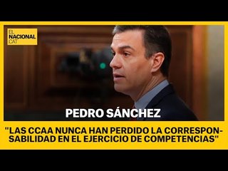 CONGRESO | SÁNCHEZ: "Las CCAA nunca han perdido corresponsabilidad en el ejercicio de competencias"