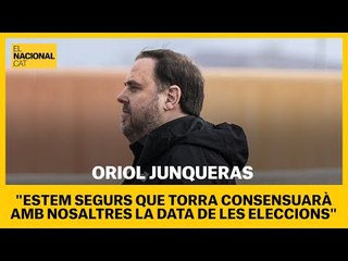 ORIOL JUNQUERAS: "És un govern de coalició, segur que Torra consensuarà amb nosaltres les eleccions"