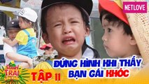 Doanh Trại Lớn Khôn - Tập 11: Con trai Ngọc Lan đứng hình khi thấy bạn gái khóc như mưa và cái kết