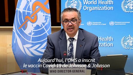 L'OMS donne son feu vert au vaccin anti-Covid de Johnson & Johnson