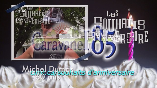 Souhaits d’anniversaire – Capsule 1 – 10 mars