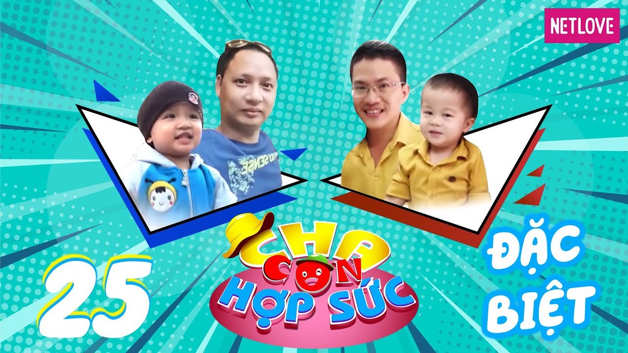 Cha Con Hợp Sức | Mùa 3 - Tập 25: Hải Phong - Tường Minh VS Minh Tâm - Gia Khang