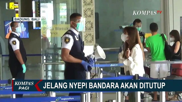 Jelang Nyepi, Bandara I Gusti Ngurah Rai Bali Tutup dan Buka Kembali 15 Maret 2021