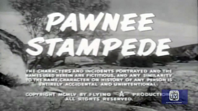 Buffalo Bill Jr - Season 1 - Episode 14 - Pawnee Stampede | Dickie Jones, Nancy Gilbert