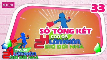 24H Đổi Nhà - Tập 33: Những gương mặt thân quen, ấn tượng nhất chương trình