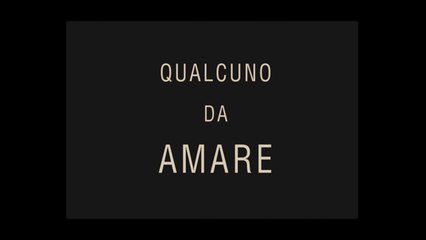 QUALCUNO DA AMARE (2012) HD Italiano