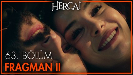 Hercai 63.Bölüm 2. Fragmanı