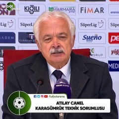 Atılay Canel: "Yatanın yerden kalkmadığı bir maç oldu"
