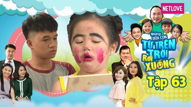 Những Đứa Con Từ Trên Trời Rơi Xuống | Phần 1 - Tập 63