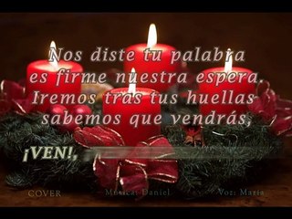 Ven, Salvador (Música: Daniel ; Voz: María)