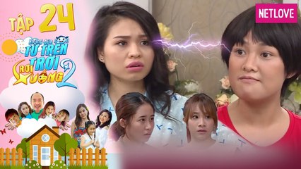 Những Đứa Con Từ Trên Trời Rơi Xuống | Phần 2 - Tập 24