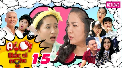 Alo! Bác Sĩ Nghe - Tập 15