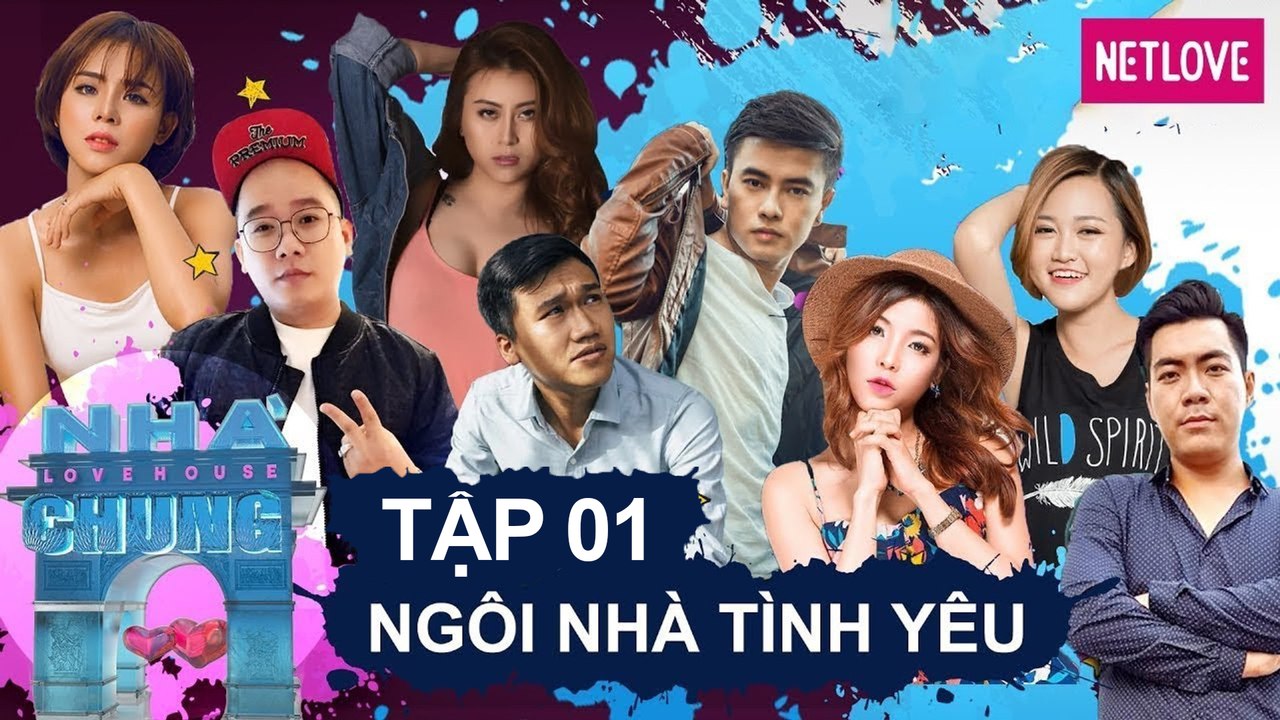 Ngôi Nhà Chung | Love House - Mùa 1 - Tập 01