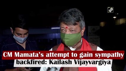 CM Mamata Banerjee’s attempt to gain sympathy backfired: Kailash Vijayvargia