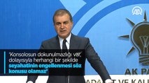 AK Parti Sözcüsü Çelik: Her iki parti de Cumhur ittifakı konusunda hassastır