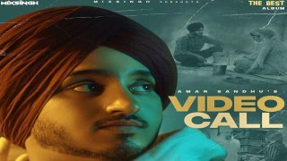 Video Call (Official Video) Amar Sandhu ! MixSingh ! The BEST ! Latest Punjabi Songs 2020 !HJ music