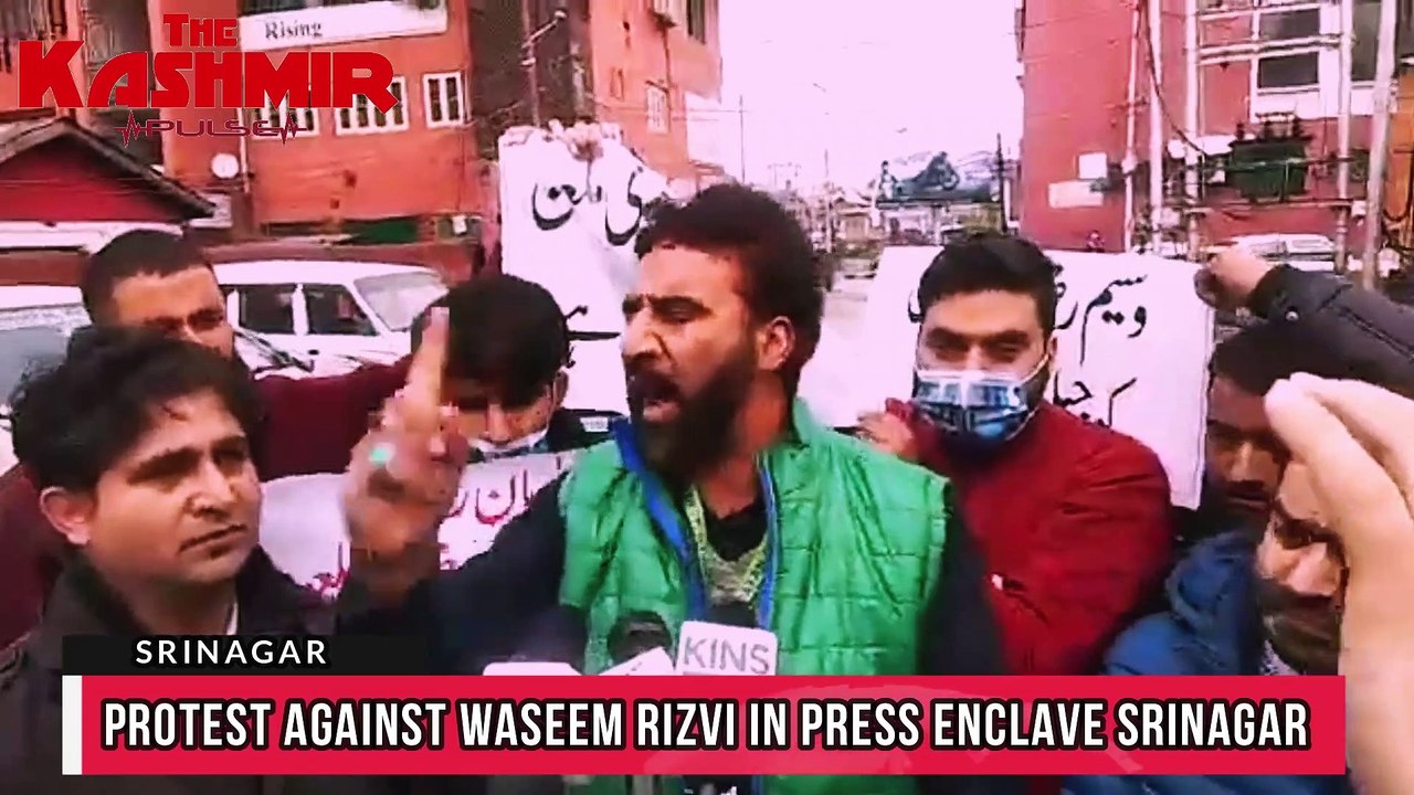 Protest against Waseem Rizvi in Press Enclave Srinagar