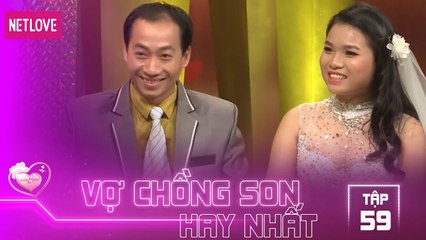 Vợ Chồng Son Hay Nhất - Tập 59: 2 giờ sáng, anh gọi sao em không bắt máy
