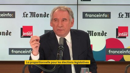 Proportionnelle : "C'est un débat qui paraît loin des gens. Mais la vérité, c'est qu'on est là au cœur des raisons qui font que ça ne va pas", juge François Bayrou