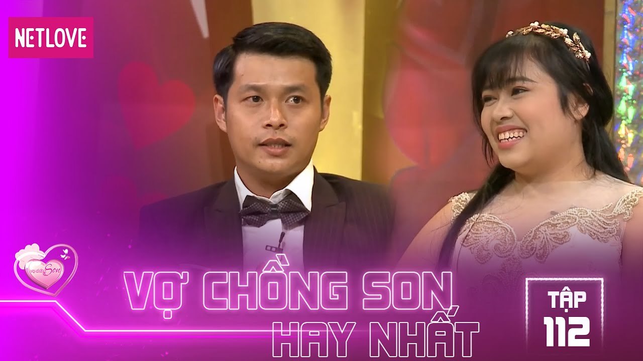 Vợ Chồng Son Hay Nhất - Tập 112: Sao em không giống vợ nhà người ta?