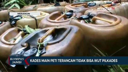 Kades Main Peti Terancam Tidak Bisa Ikut Pilkades