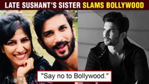 Sushant Singh Rajput's Sister Priyanka Says NO TO BOLLYWOOD | Gets Emotional