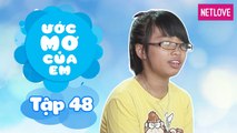 Ước Mơ Của Em | Mùa 1 - Tập 48: Tổ chức tiệc sinh nhật cho mẹ