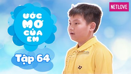 Ước Mơ Của Em | Mùa 1 - Tập 64: Trang trí lại góc học tập cho mình và cho em trai