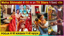Puja Banerjee & Kunal Verma's Son Krishiv Perform Shiv Puja| Celebs Maha Shivratri Celebration