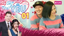 24H Thử Yêu | Mùa 1 - Tập 01: Trần Quốc Minh An - Hà Nhi Idol