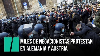 Miles de negacionistas protestan en Alemania y Austria
