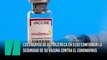 Los ensayos de AstraZeneca en EEUU confirman la seguridad de su vacuna contra el coronavirus