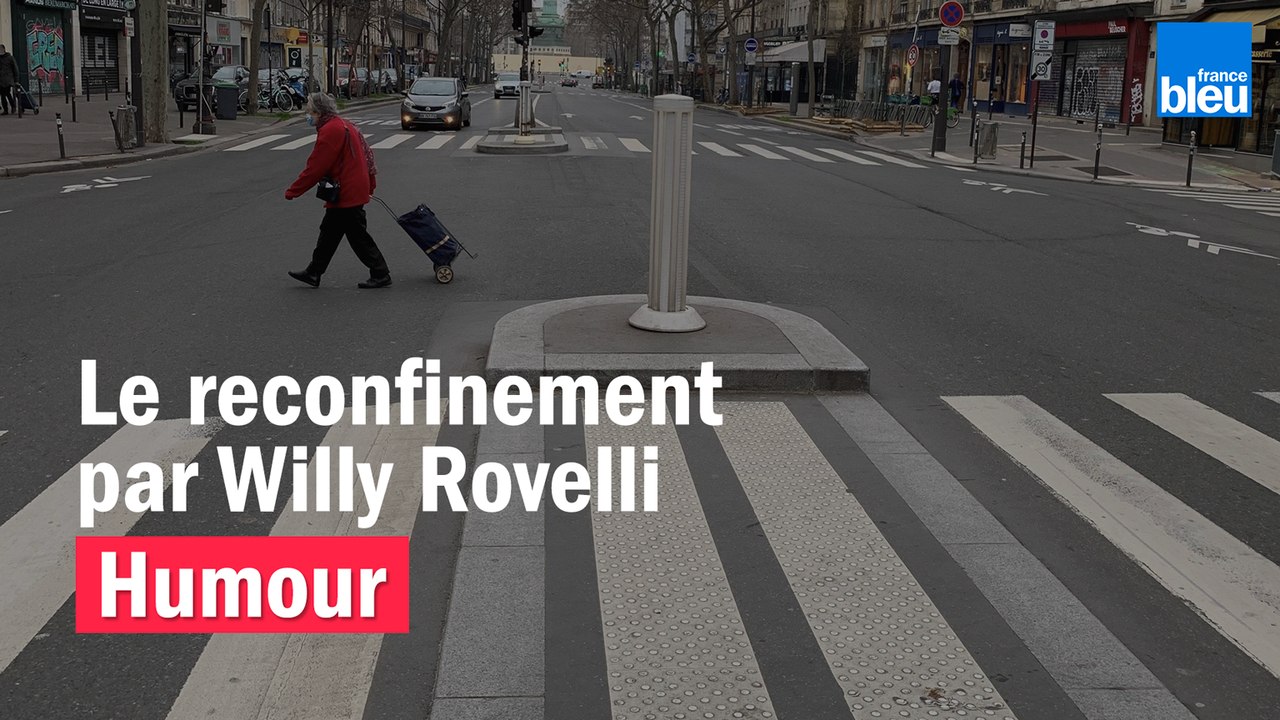 HUMOUR - Le reconfinement par Willy Rovelli