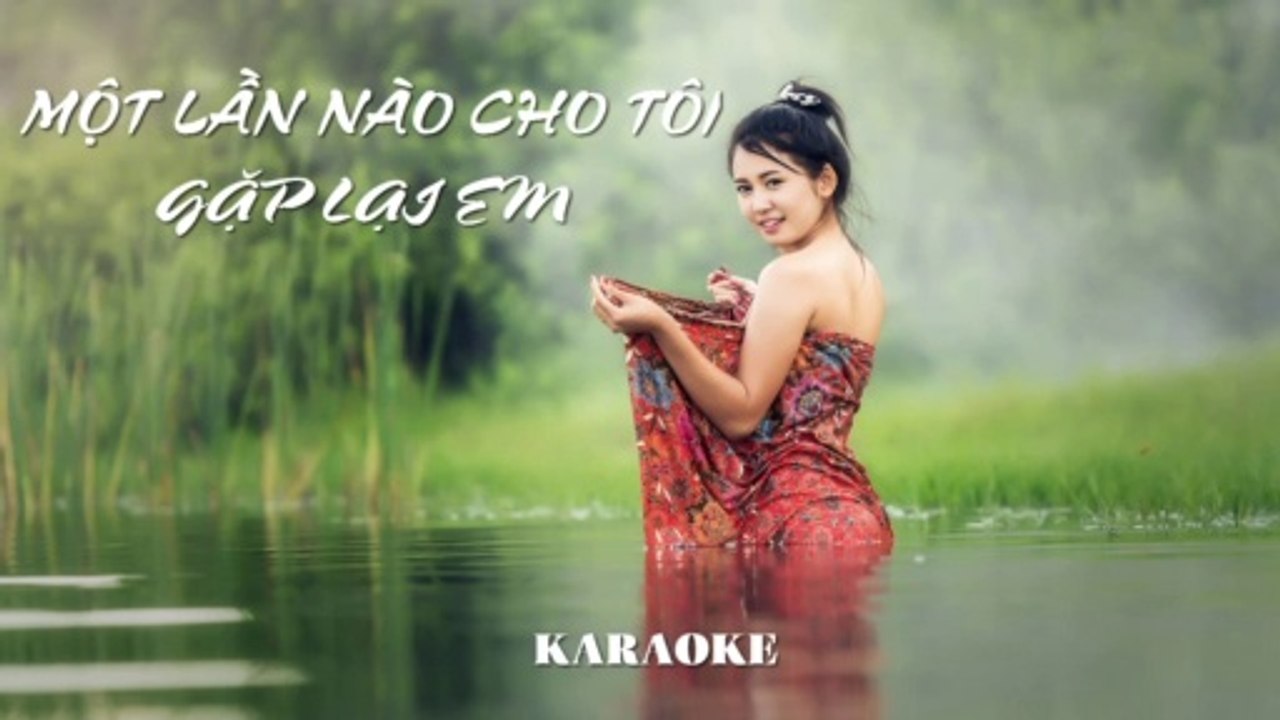 Một Lần Nào Cho Tôi Gặp Lại Em - Karaoke ( Ton Nam - D#m ) | 3N Music