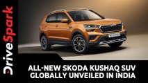 All-New Skoda Kushaq SUV Globally Unveiled In India | Expected Price, Specs, Features & More