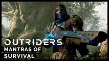 Outriders - Mantras of Survival