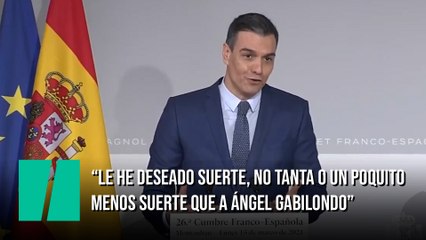 “Le he deseado suerte, no tanta o un poquito menos suerte que a Ángel Gabilondo”