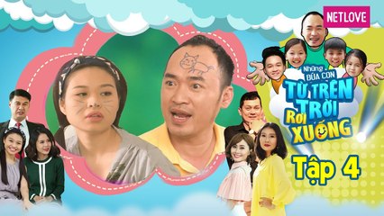 Những Đứa Con Từ Trên Trời Rơi Xuống | Phần 1 - Tập 04