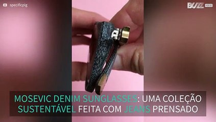 Óculos de sol sustentáveis criados com jeans prensado!