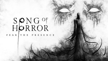 Song of Horror - Tráiler con la crítica en España