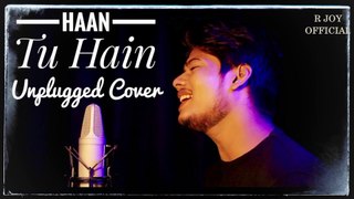 Haan Tu Hai - Unplugged Cover | Jannat | Emraan Hashmi | Kk | R Joy