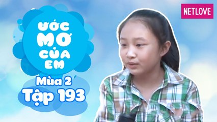 Ước Mơ Của Em | Mùa 2 - Tập 193: Chuẩn bị cơm hộp cho mẹ đi làm