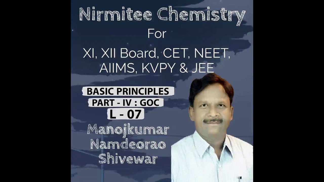 GOC L-7 || General Organic Chemistry by Nirmitee Chemistry