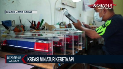 Miniatur Kereta Api Warga Cimahi, Diminati Pasar Luar Negeri